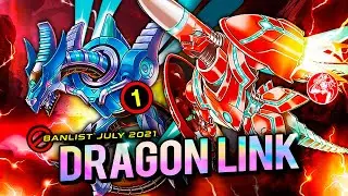 DRAGON LINK Deck + Analysis 📈 | POST BANLIST [JUNE 2021] 🚫