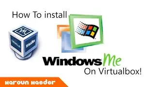 How to install Windows ME on Virtualbox! (2023 Edition)