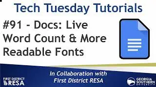 Tech Tuesday #91: Google Docs - Live Word Count & More Readable Fonts