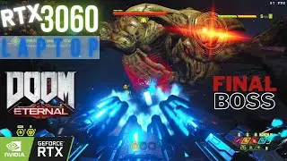 RTX 3060 LAPTOP - DOOM ETERNAL JEFE FINAL  (Ultra Graphics) - 16GB RAM - I7 11800H