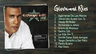 Giovanni Rios - Me (Álbum Completo)