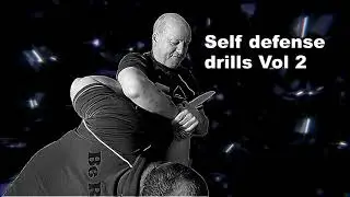 Self defense drills vol 2