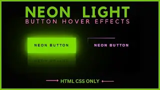 Neon Light Button Animation Effects on Hover | CSS Snake Border | CSS Animation 2023