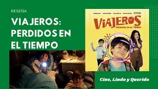 Reseña de Viajeros: Perdidos en el tiempo de Ana Cristina Martínez