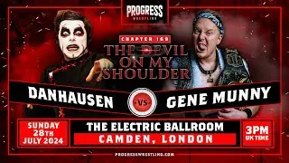 Chapter 169: The Devil On My Shoulder - Danhausen discusses his match strategy for Gene Munny