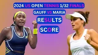 Coco Gauff vs Tatjana Maria Results & Score 2024 WTA US Open Tennis 1/32-Finals