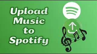 How To Upload Music To Spotify  [Complete Guide]