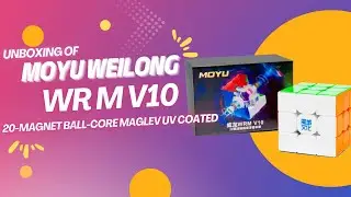 Unboxing of MoYu WeiLong WR M v10 20-Magnet Ball-Core MagLev UV Coated | தமிழில் | MA Cubing