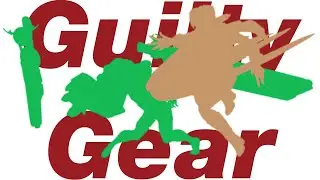 fighting games : a beginners journey   ||guilty gear||