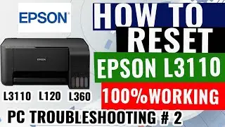 HOW TO RESET EPSON L3110 100% Working (See Comments)