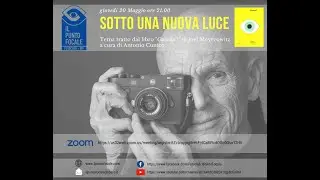 "SOTTO UNA NUOVA LUCE" - a cura di Antonio Cunico