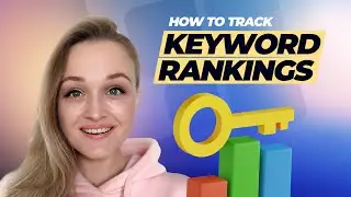 How to Track Keyword Rankings