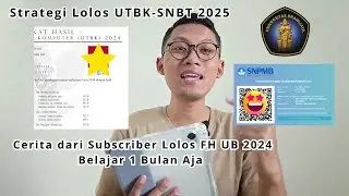 Lulus UTBK-SNBT, Belajar Cuma 1 BULAN! STRATEGI LULUS UTBK SNBT 2025