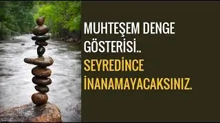 BÖYLESİNİ GÖRMEDİNİZ..MUHTEŞEM DENGE GÖSTERİSİ..