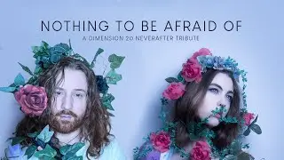 Dimension 20 Never After Tribute Song | with R.Morgan Slade