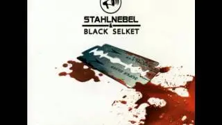 Stahlnebel & Black Selket - Dem Tod Geweiht (Fukushima)