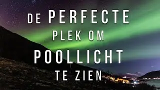 [VLOG] De PERFECTE plek om poollicht te zien