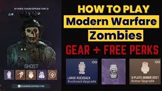 How to Play Modern Warfare Zombies for Beginner's: Gearing up and FREE Perks!