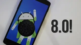 Android 8.0 Oreo on Nexus 5? - AOSP 8.0 ROM Impressions!