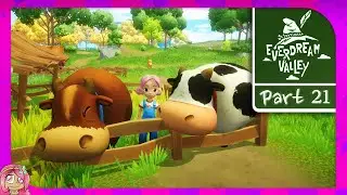 Mysterious Noises Discovered | Everdream Valley | Part 21 | Full Release Gameplay