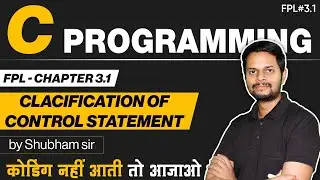 3.1 | Decision making statements | C programming | FPL | Fundamental of Programing Language