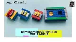 POP IT Simple dimple Lego Classic 10696 | 10698 | 11005 ideas How to build easy