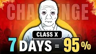 Class 10th : Last 7 Days Challenge 🔥 | DO OR DIE 💀| Board Exams 2026 class 10