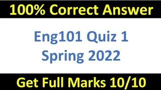 Eng101 Quiz 1 2022 | Eng101 Quiz 1 spring 2022 |Eng101 quiz 1 fall 2022 |
