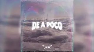 Jiugart - De a Poco