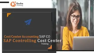 SAP CO Cost Center Accounting Overview | SAP Controlling Cost Center | Kasha