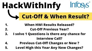 HackWithInfy Cut-Off(Previous Vs New Comparison) | When Results | Hackwithinfy All Queries