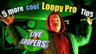 5 useful Tips every Loopy Pro user should know.