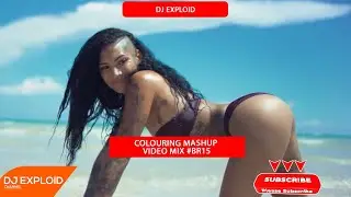COLOURING MASHUP VIDEO MIX [2023] - DJ EXPLOID - KAVEVE KAZOZE, VYBZ KARTEL, DAVIDO, SAUTI SOL #BR15