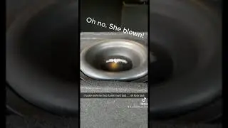Blown sub. Time to upgrade.