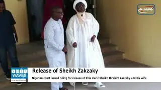 Nigerian court orders the release of Sheikh Ibrahim Zakzaky