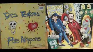 Hong Kong Syndikat – Des Teutons Pas Nippons (1987, full album)