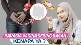 IS IT NORMAL FOR A WET VAGINA? HERE'S THE CAUSE - DOCTOR WSP