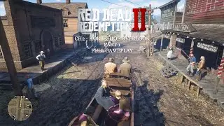 RDR2 | Chapter 2: Horseshoe Overlook - Part 1 - Polite Society, Valentine Style | Full Gameplay