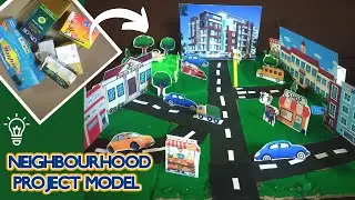 3d model Neighborhood Project | Easy Project Ideas | Best out of waste | Science Exhibition project