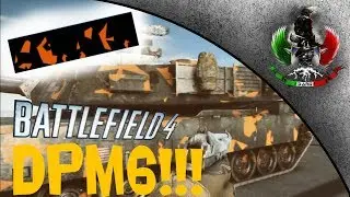 Battlefield 4 | DPM6 Unlock!!!!