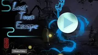 Lost Town Escape Complete Walkthrough
