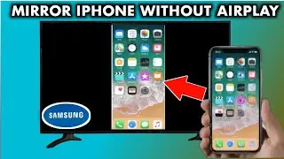 How To Screen Mirror Iphone With Samsung Tv
