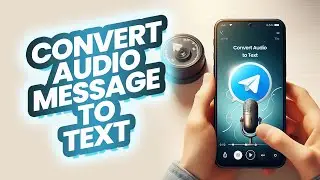 How to Convert Audio Message to Text on Telegram