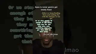 Apex will Never be Fixed🥲 