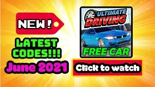 Ultimate Driving In ROBLOX, New and Free Codes!. All working!!! June 2021.