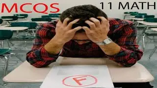 Class 11 Mathematics 2024 Important MCQs | 1st Year Math Guess Paper MCQs 