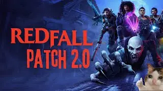 Huge Redfall update