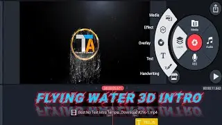 How To Make Flying Water Rebel YouTube intro | Intro maker In kinemaster | YouTube top Intro maker