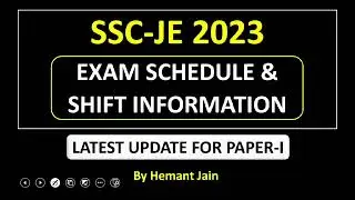 Finally आ गया Big Update SSC JE 2023 Exam Schedule and Shift Information #sscje