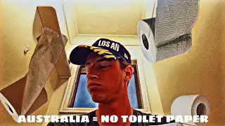 NO TOILET PAPER IN AUSTRALIA